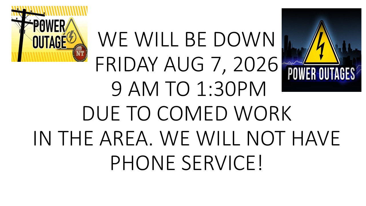 We will be down Friday, August 7th